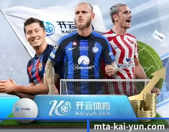 mta-kai-yun.com的故事 - 体育资讯内容服务（kaiyun sports）